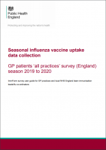 Seasonal influenza vaccine uptake data collection: GP patients ‘all practices’ survey (England) season 2019 to 2020